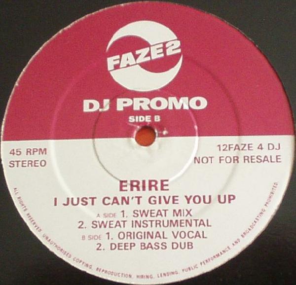 Erire - I Just Can't Give You Up