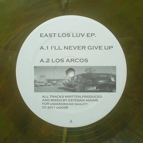 Esteban Adame - East Los Luv EP.
