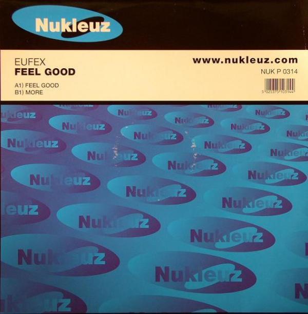 Eufex - Feel Good / More