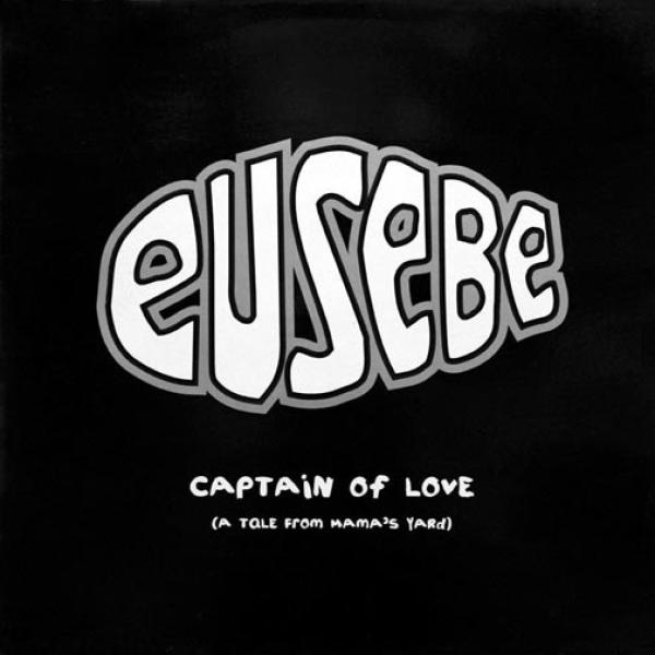 Eusebe - Captain Of Love