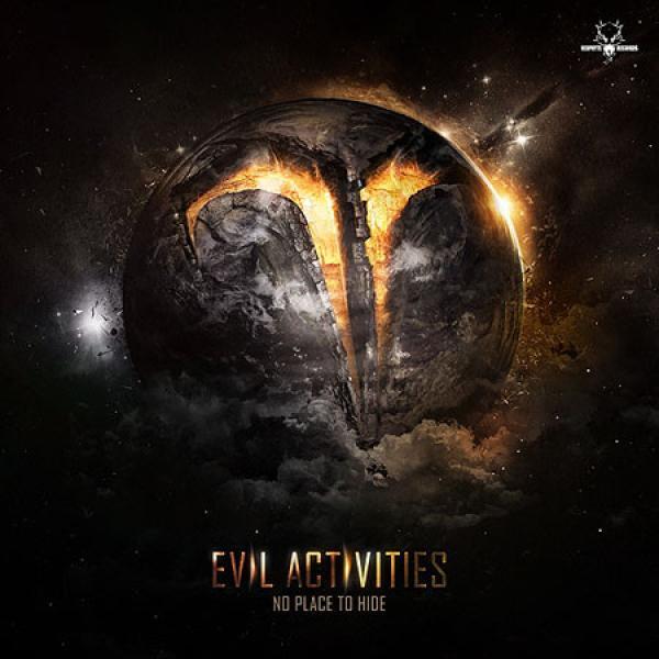 Evil Activities - No Place To Hide