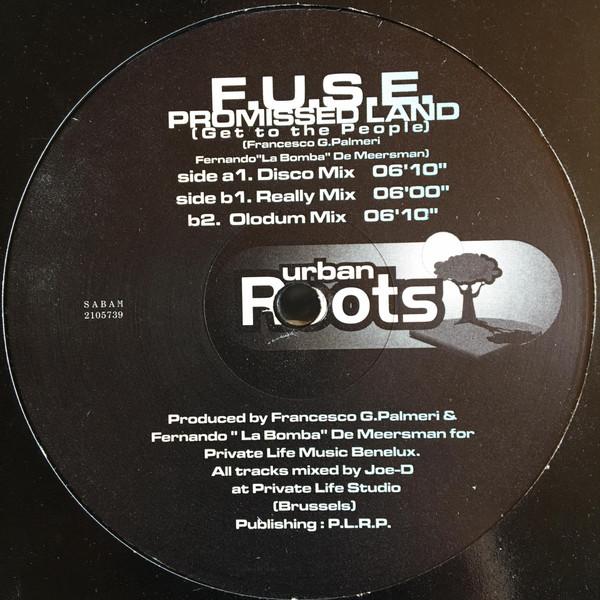F.U.S.E. (2) - Promissed Land (Get To The People)