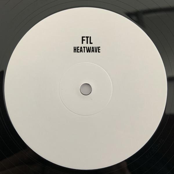 FTL (4) - Heatwave