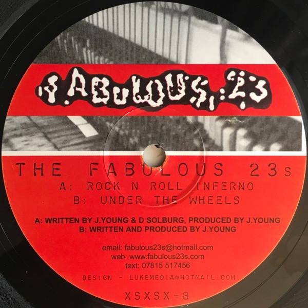 Fabulous 23's - Rock N Roll Inferno