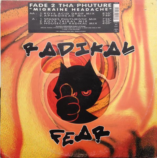 Fade 2 Tha Phuture - Migraine Headache