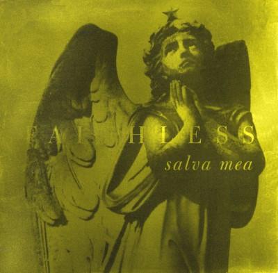 Faithless - Salva Mea (Remixes)