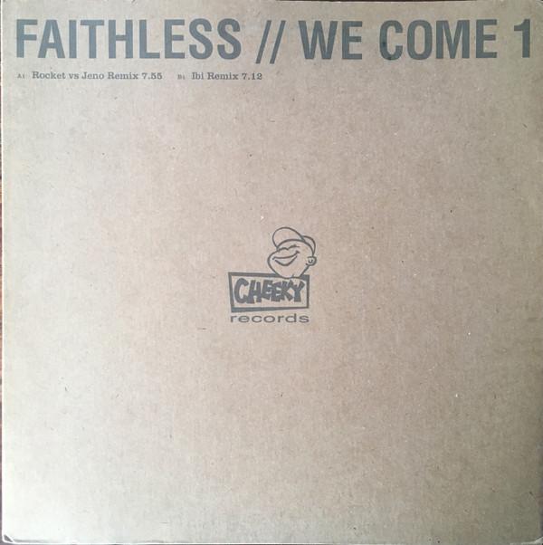 Faithless - We Come 1