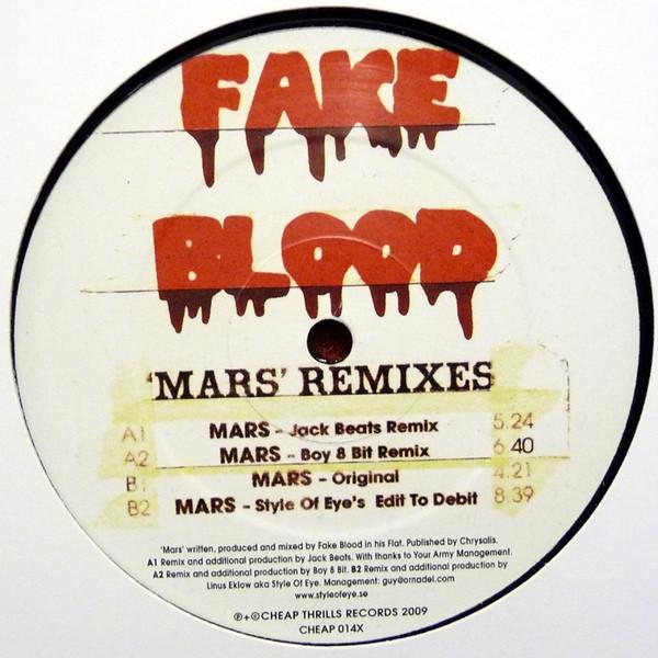 Fake Blood - Mars - Remixes