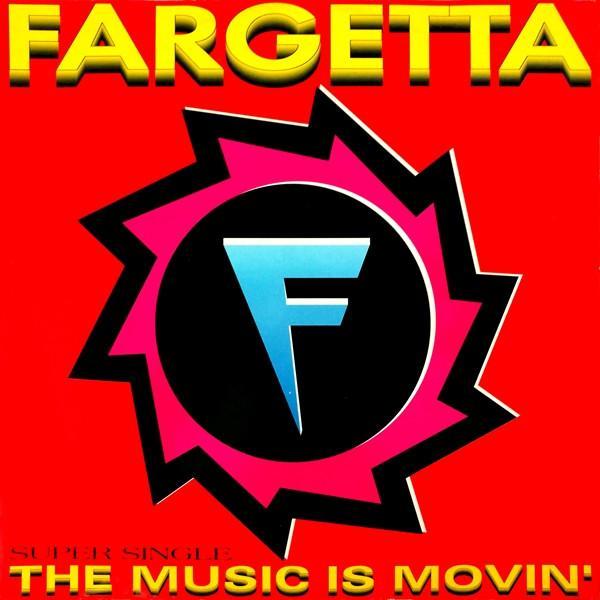 Fargetta - The Music Is Movin'