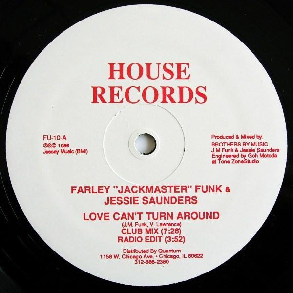 Farley "Jackmaster" Funk, Jesse Saunders - Love Can't Turn Around