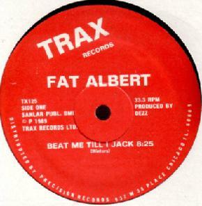 Fat Albert - Beat Me Till I Jack