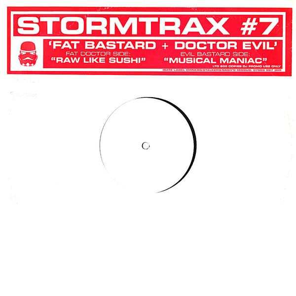 Fat Bastard & Doctor Evil - Raw Like Sushi / Musical Maniac
