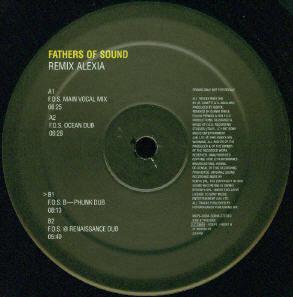 Fathers Of Sound - Remix Alexia