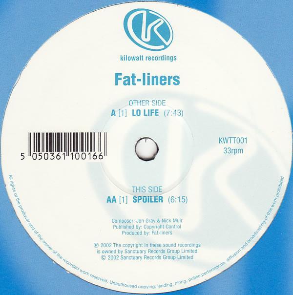 Fatliners - Lo Life / Spoiler