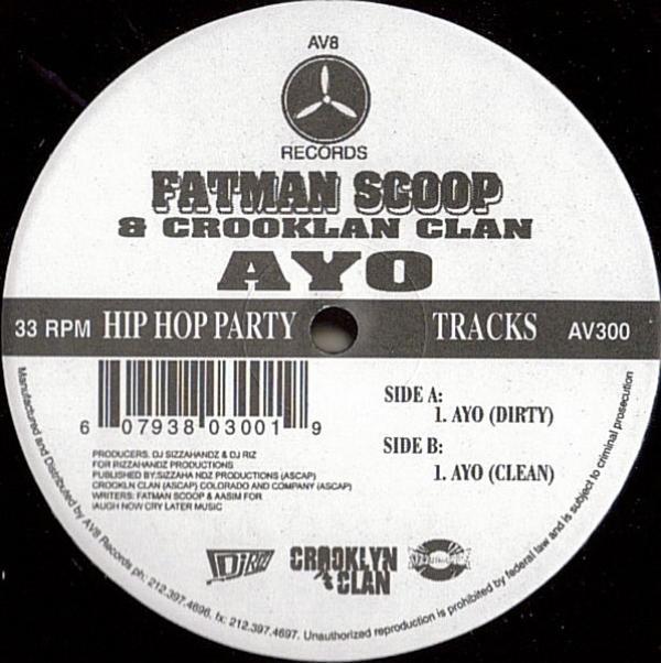 Fatman Scoop, Crooklyn Clan - Ayo