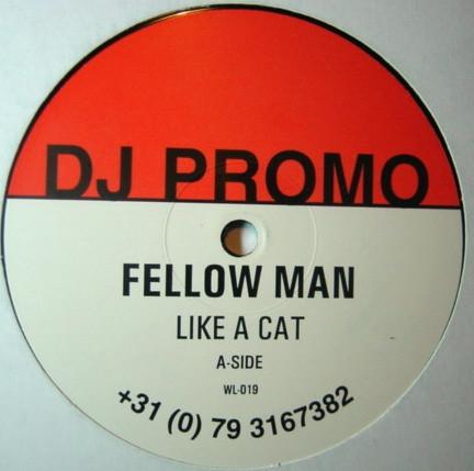 Fellow Man - Like A Cat