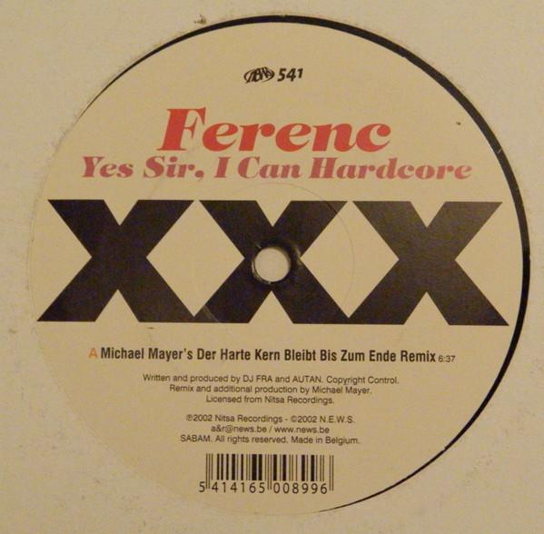 Ferenc - Yes Sir, I Can Hardcore