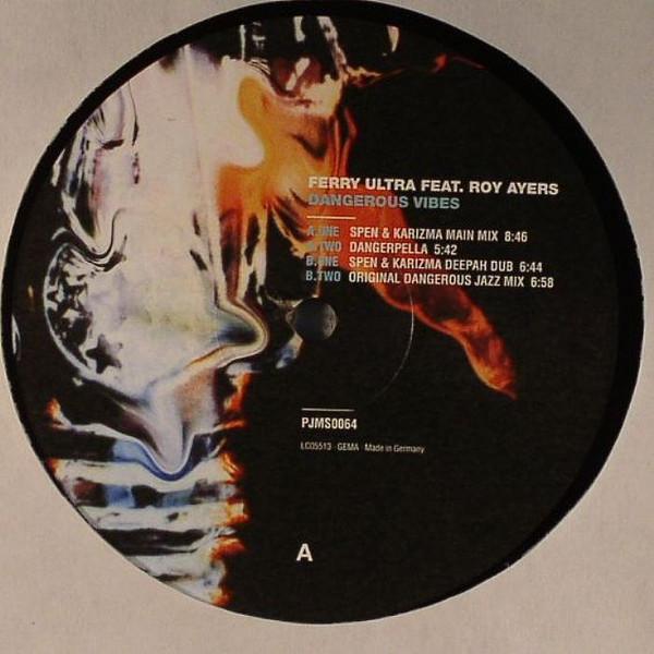 Ferry Ultra, Roy Ayers - Dangerous Vibes (Spen & Karizma Remixes)