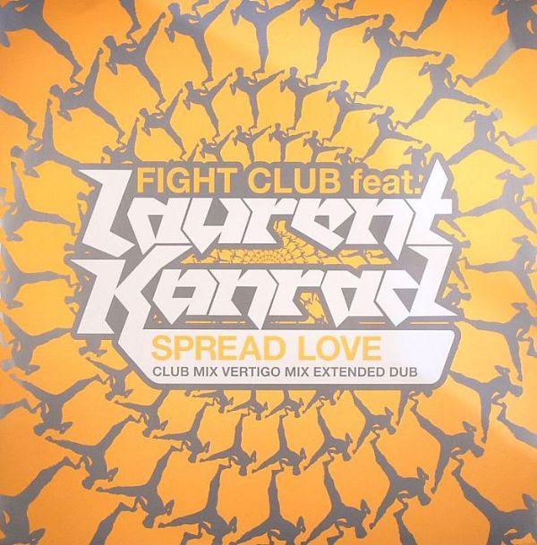 Fight Club - Spread Love
