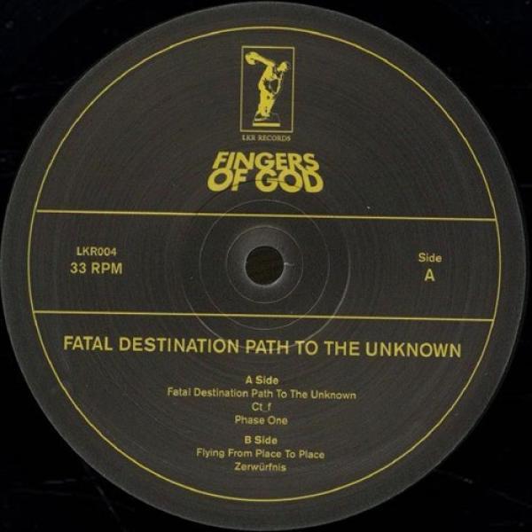 Fingers Of God - Fatal Destination Path To The Unknown