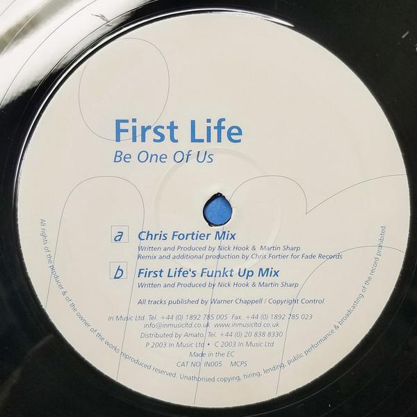 First Life - Be One Of Us