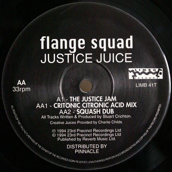 Flange Squad - Justice Juice