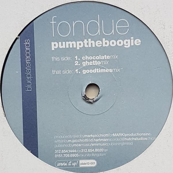 Fondue - Pump The Boogie