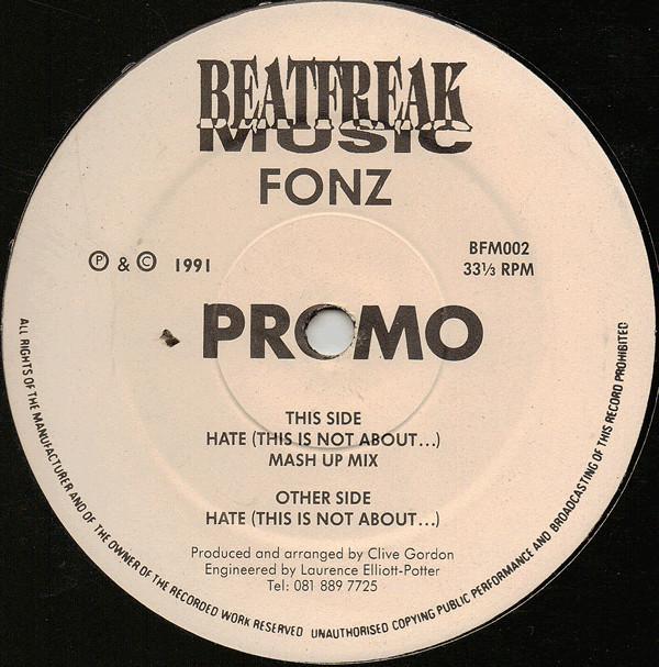 Fonz - Hate (This Is Not About...)