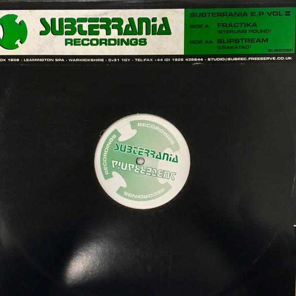 Fractika, Slipstream (3) - Subterrania E.P Vol II