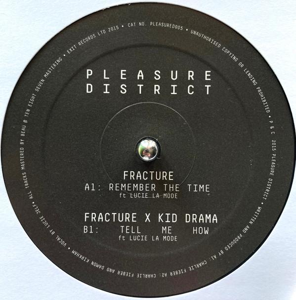 Fracture (2), Kid Drama - Remember The Time / Tell Me How