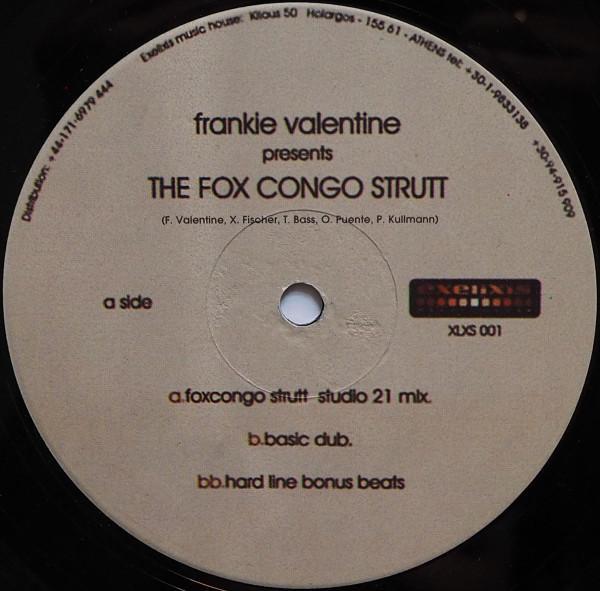 Frankie Valentine - The Fox Congo Strutt
