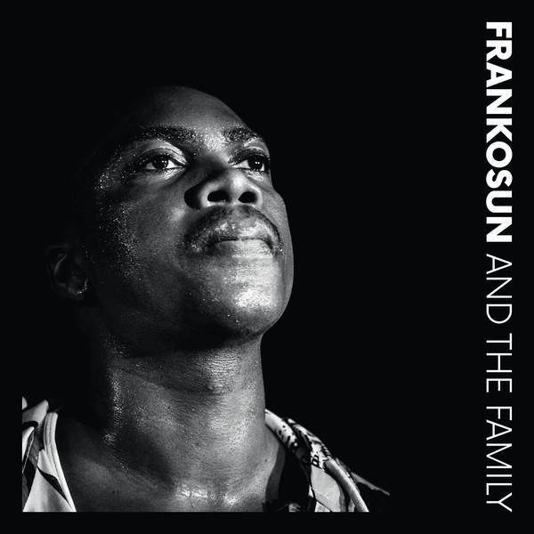 Frankosun And The Family - Frankosun And The Family