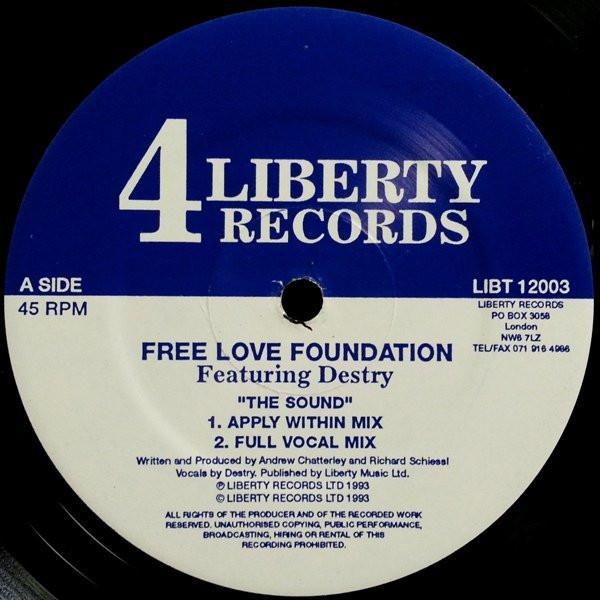 Free Love Foundation, Destry - The Sound