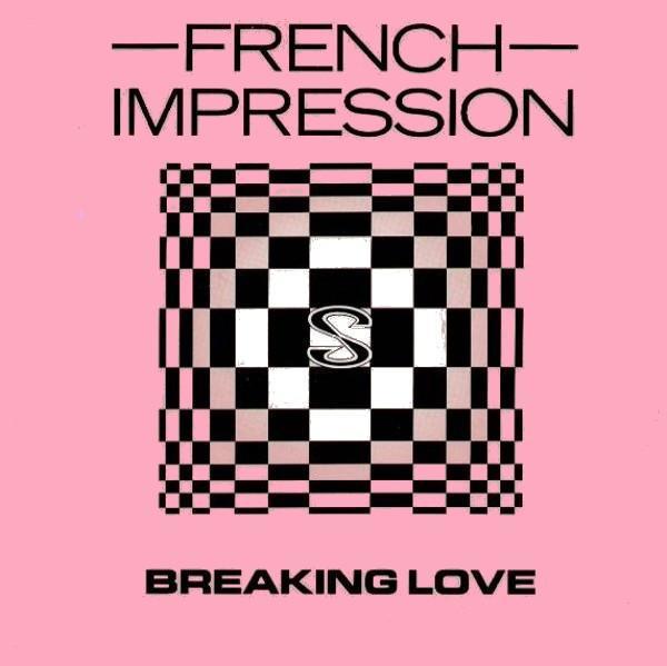 French Impression - Breaking Love