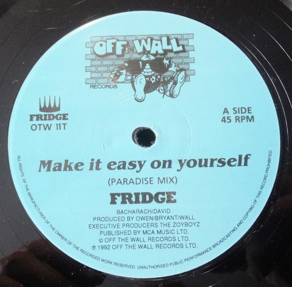 Fridge (3) - Make It Easy On Yourself