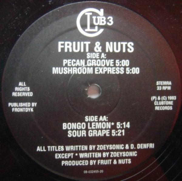 Fruit & Nuts - Pecan Groove / Mushroom Express / Bongo Lemon / Sour Grape