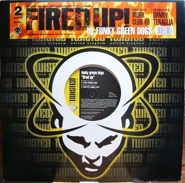 Funky Green Dogs - Fired Up