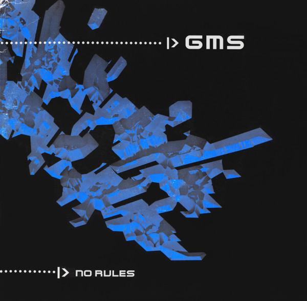 GMS - No Rules