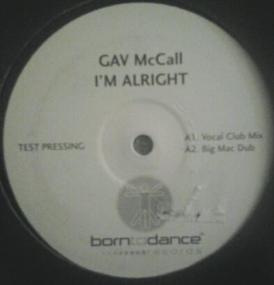 Gav McCall - I'm Alright