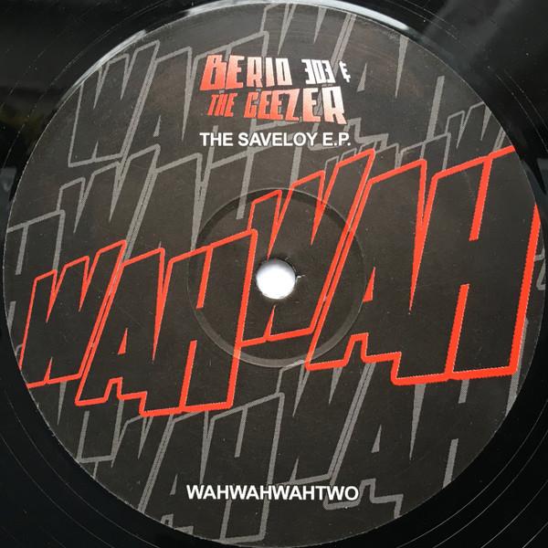 Geezer, Berio 303 - The Saveloy E.P.