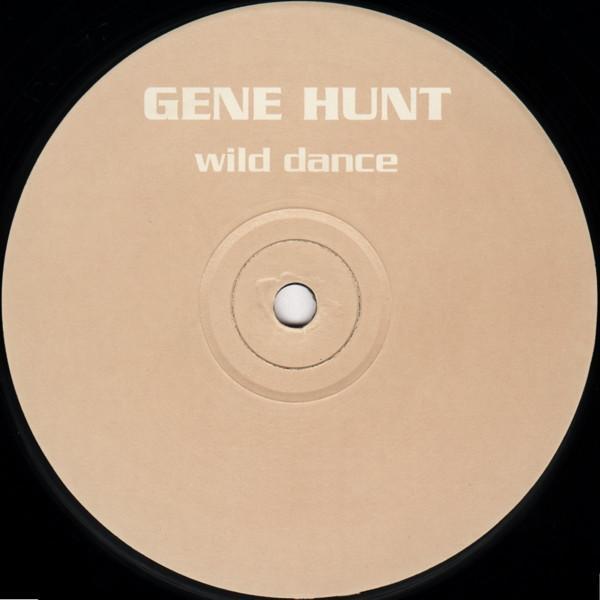 Gene Hunt - Wild Dance