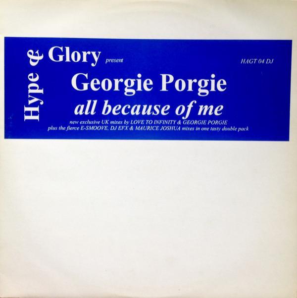 Georgie Porgie - All Because Of Me