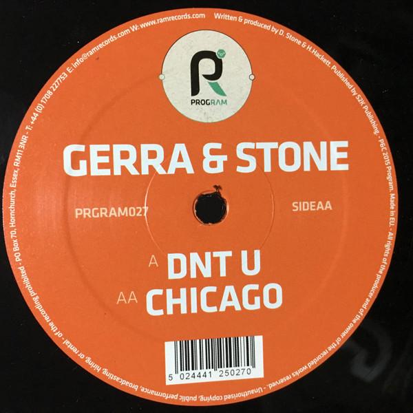 Gerra & Stone - Dnt U / Chicago