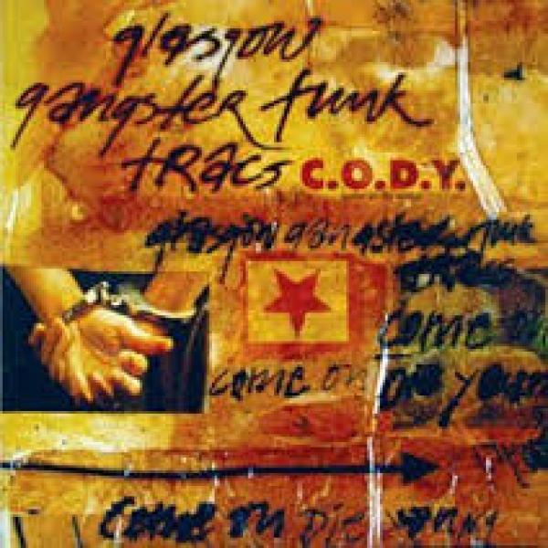 Glasgow Gangster Funk - Come On Die Young