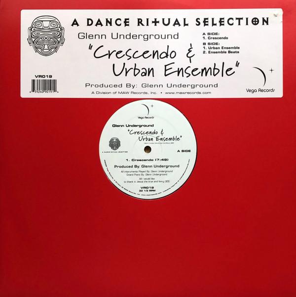 Glenn Underground - Crescendo & Urban Ensemble