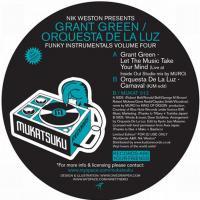 Grant Green, Nik Weston, Orquesta De La Luz - Funky Instrumentals (Volume Four)