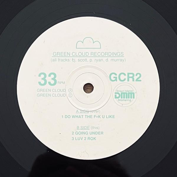 Green Cloud - Do What The F*k U Like
