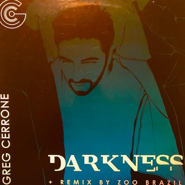 Greg Cerrone - Darkness