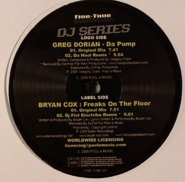 Greg Dorian, Bryan Cox - Da Pump / Freaks On The Floor
