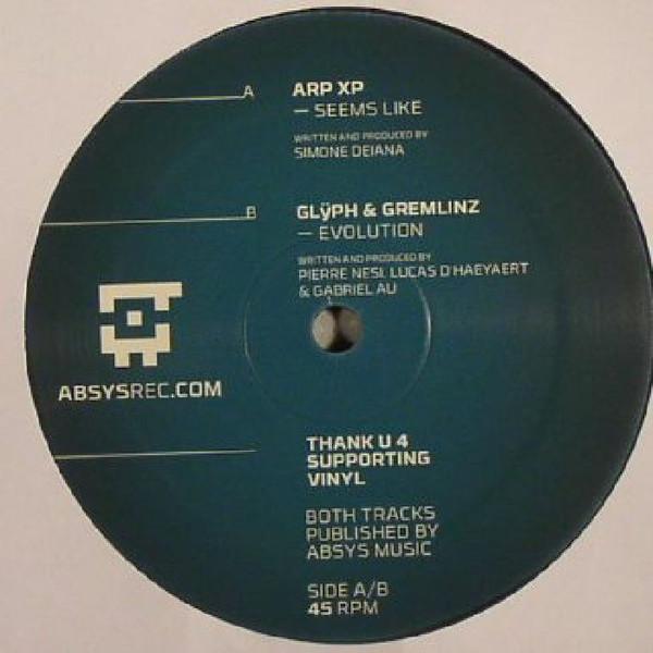 Gremlinz, ARPXP, Glÿph - Seems Like / Evolution